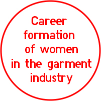 Career formation of women in the garment industry