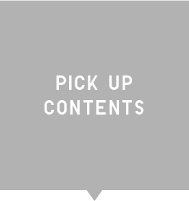 PICK UP CONTENTS